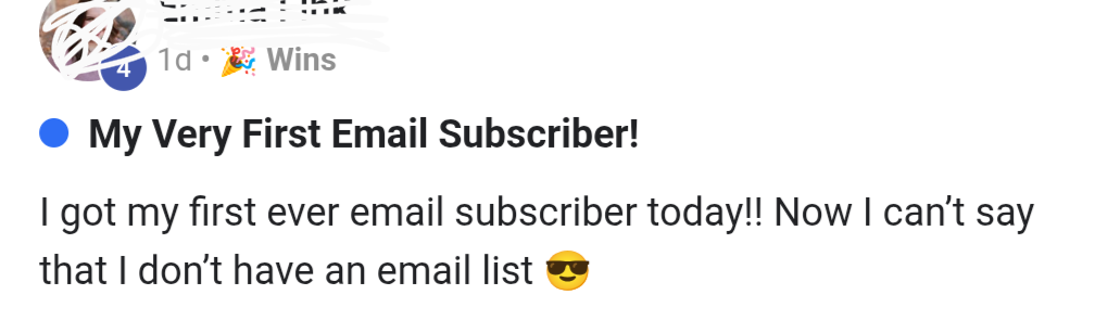 Community win post: my very first email subscriber