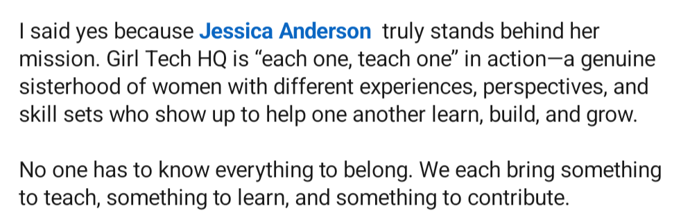 Testimonial about Girl Tech HQ being each one, teach one in action